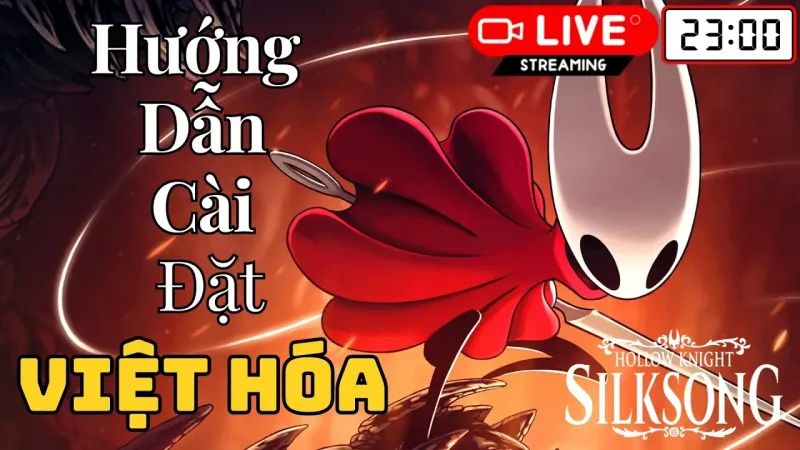 Việt hóa Hollow Knight: Silksong — hướng dẫn cài đặt tiếng Việt (PCNET)